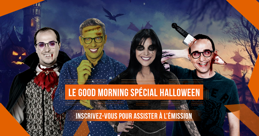 Assistez au Good Morning spécial Halloween ce vendredi