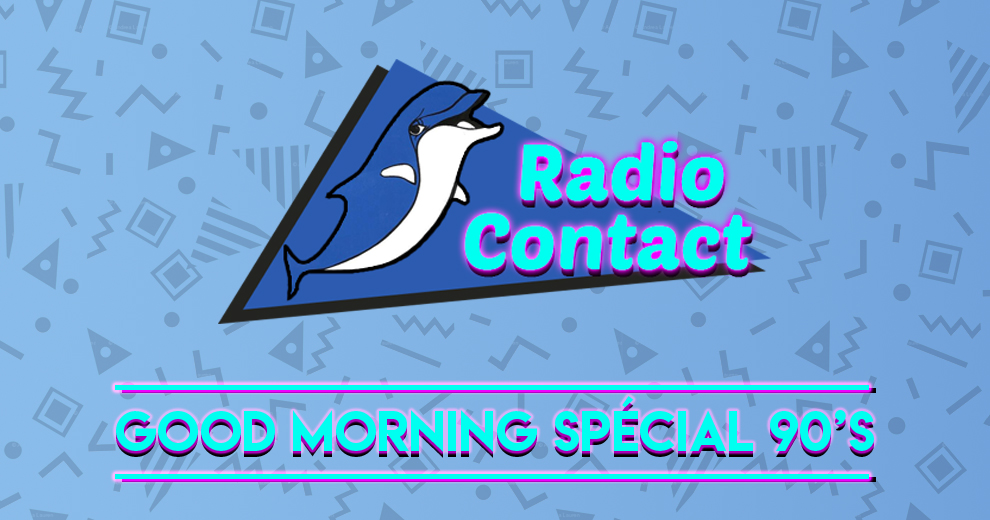 Assistez au Good Morning spécial 90's ce vendredi