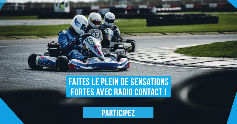 Offrez-vous un week-end sensations fortes sur Radio Contact