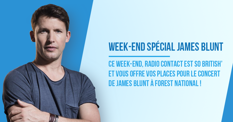 Gagnez vos places pour le concert de James Blunt à Forest National !