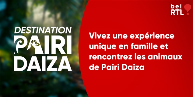 Destination Pairi Daiza 2025